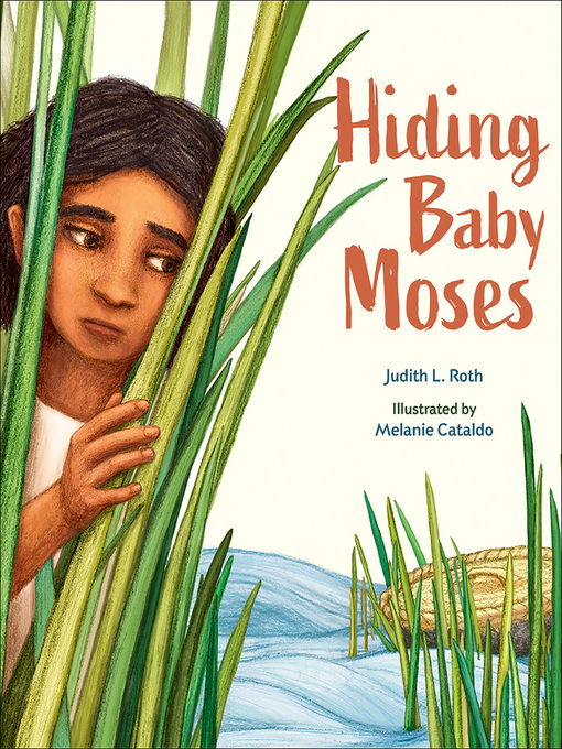 Title details for Hiding Baby Moses by Judith L. Roth - Wait list